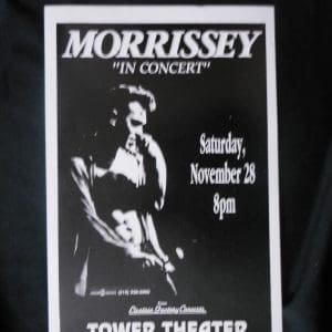 Morrissey (Smiths) 1992 In Concert 11/28 Poster at Tower Theater, Pa.